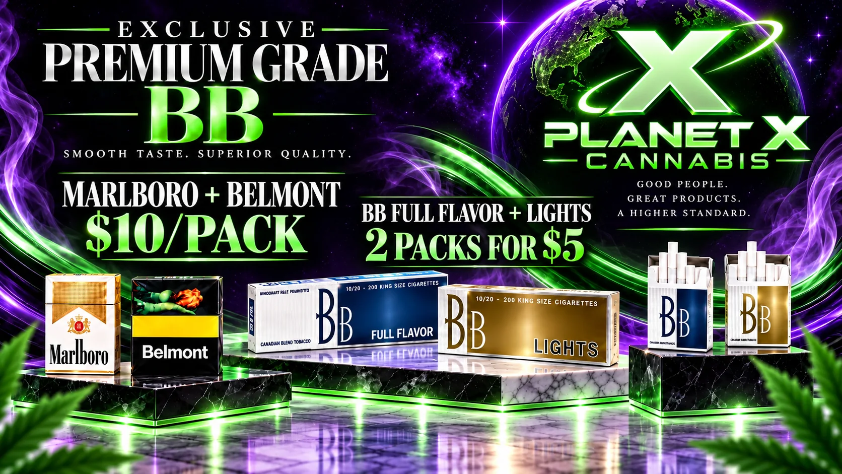The Planet X Cannabis in North York — BB Full Flavor and Lights, Marlboro and Belmont premium cigarettes